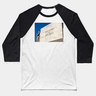 For Fatherland and Freedom inscribed on the Freedom Monument Baseball T-Shirt